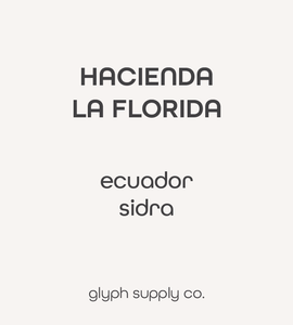 *Filter - Hacienda La Florida Ecuador